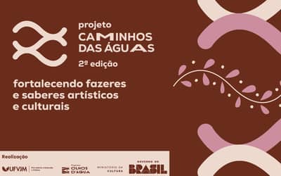 Prorrogado o prazo de inscrição para o edital de seleção da 2ª edição do projeto Caminhos das Águas!
